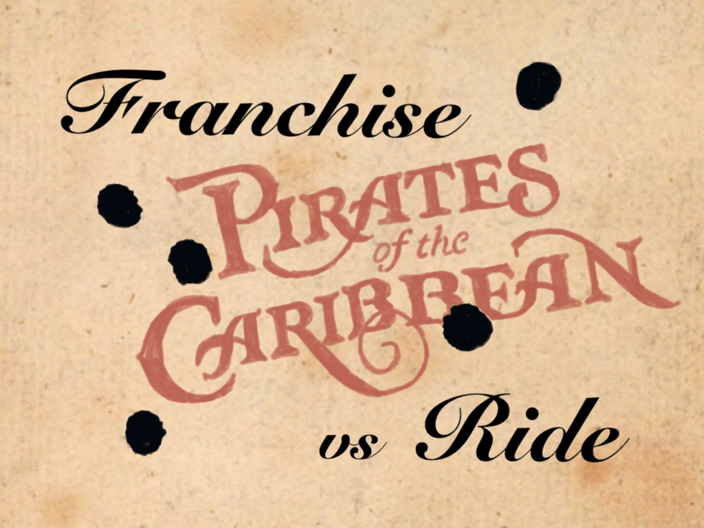 Movie vs Ride: Pirates of the Caribbean.